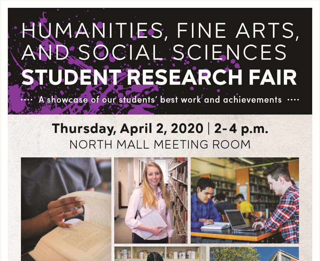 A flyer detailing the "Humanities, Fine Arts, and Social Sciences Student Research Fair. A showcase of our students' best work and achievements." Flyer features pictures of PVCC students.