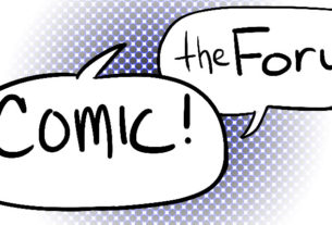 A cover art for Forum comics, two speech bubbles saying "Comic!" and "the Forum". Art design by Lauren Cottrell