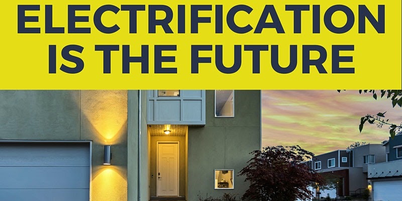 Image showing a yellow banner with black words saying "Electrification is the future" above an image of a house