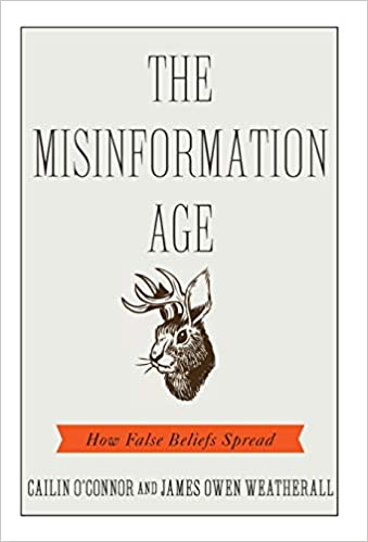 A white book cover reading "The misinformation age: how false beliefs spread" in black text with an illustration of a jackalope, essentially just a rabbit with antlers.