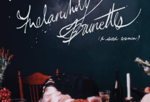 FOR MELANCHOLY BRUNETTES Album cover: a woman with dark hair has her head down on her folded arms on a table