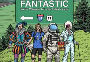 Four characters from the book stand in front of the Blue Ridge Mountains with a street sign that says, "Shenandoah Fantastic: Mystic Whispers from the Valley's Vales."